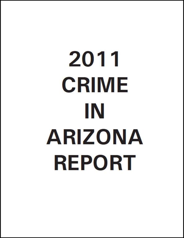 2011 Arizona Crime Report